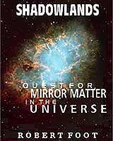 New Theory Asserts The Existence Of Mirror Matter