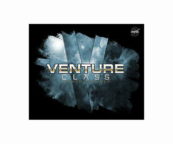 NASA Awards Venture Class Launch Services Demonstration 2 Contract